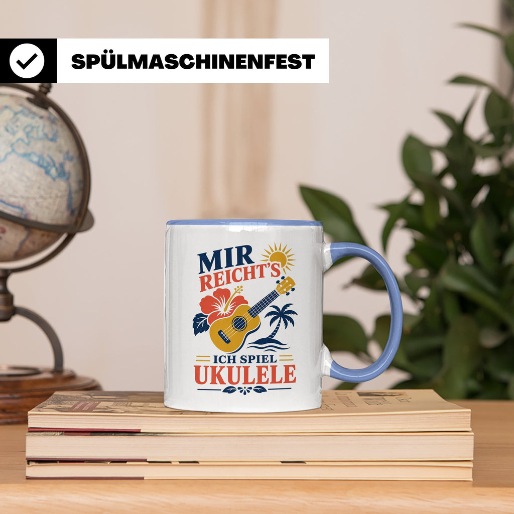 Ukulele Tasse Mir reichts ich spiel Ukulele - Geschenk für M – Blau [farbe:blau]