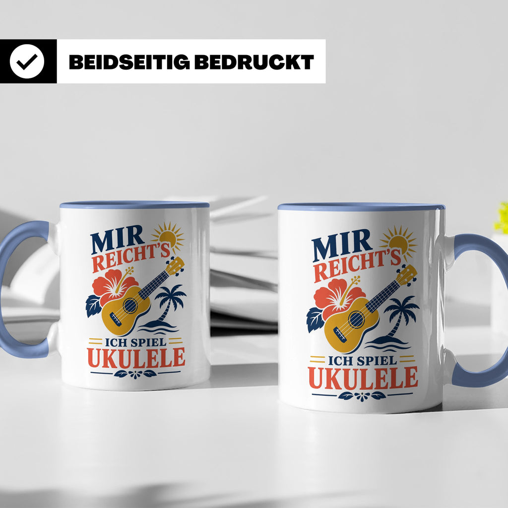 Ukulele Tasse Mir reichts ich spiel Ukulele - Geschenk für M – Blau [farbe:blau]