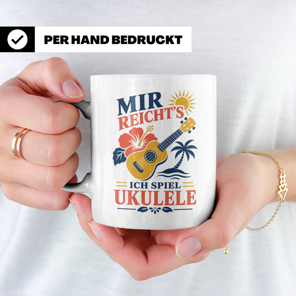Ukulele Tasse Mir reichts ich spiel Ukulele - Geschenk für M – Weiß [farbe:weiß]