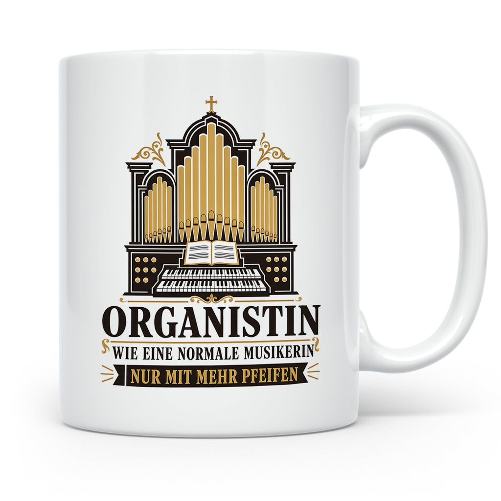 Organistin Tasse Wie eine normale Musikerin nur mit mehr Pfe – Weiß [farbe:weiß]
