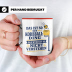 Korbball Tasse Das ist so ein Korbball Ding das würdest du n – Rot [farbe:rot]