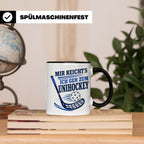 Unihockey Tasse Mir reichts ich geh zum Unihockey - Geschenk – Schwarz [farbe:schwarz]