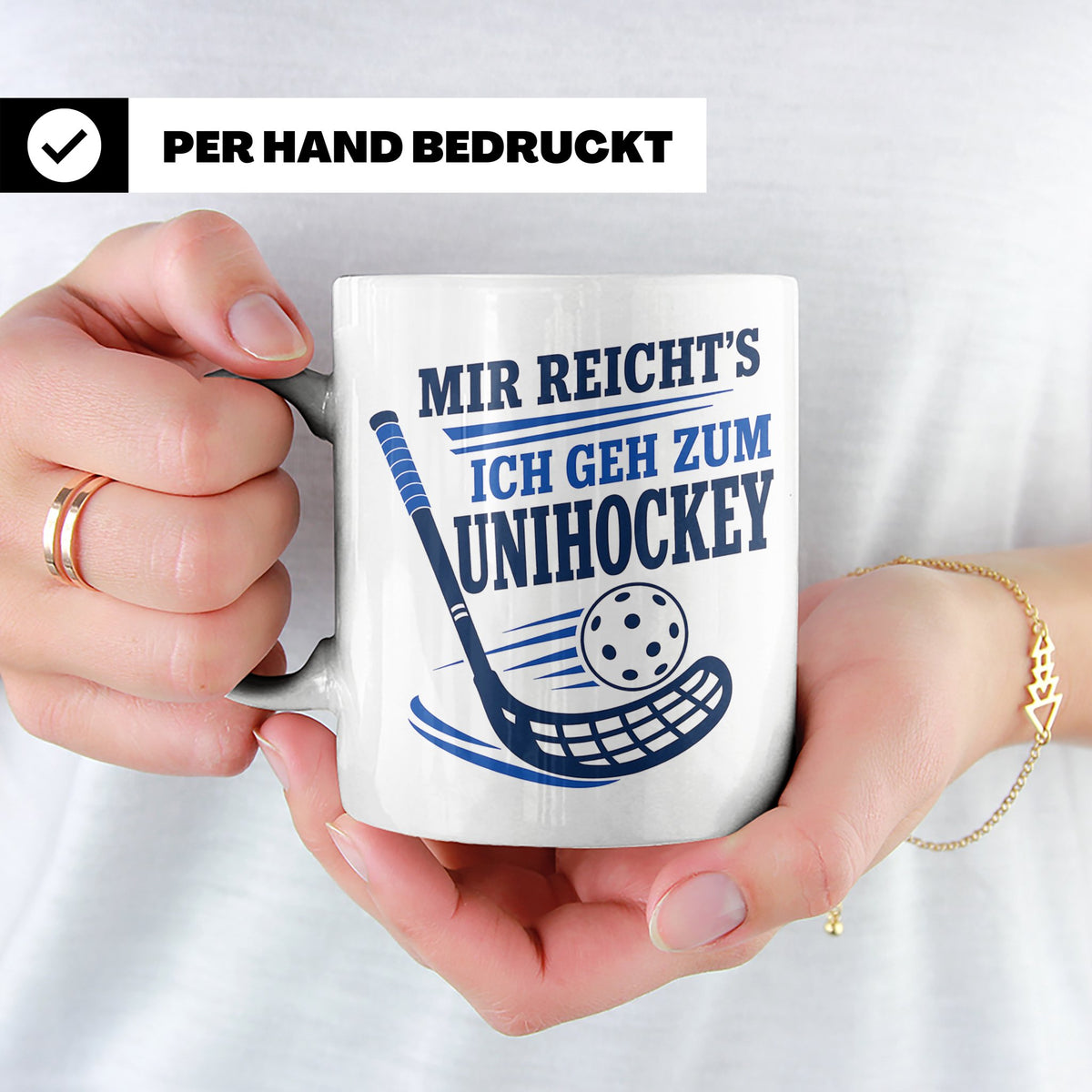 Unihockey Tasse Mir reichts ich geh zum Unihockey - Geschenk – Weiß [farbe:weiß]