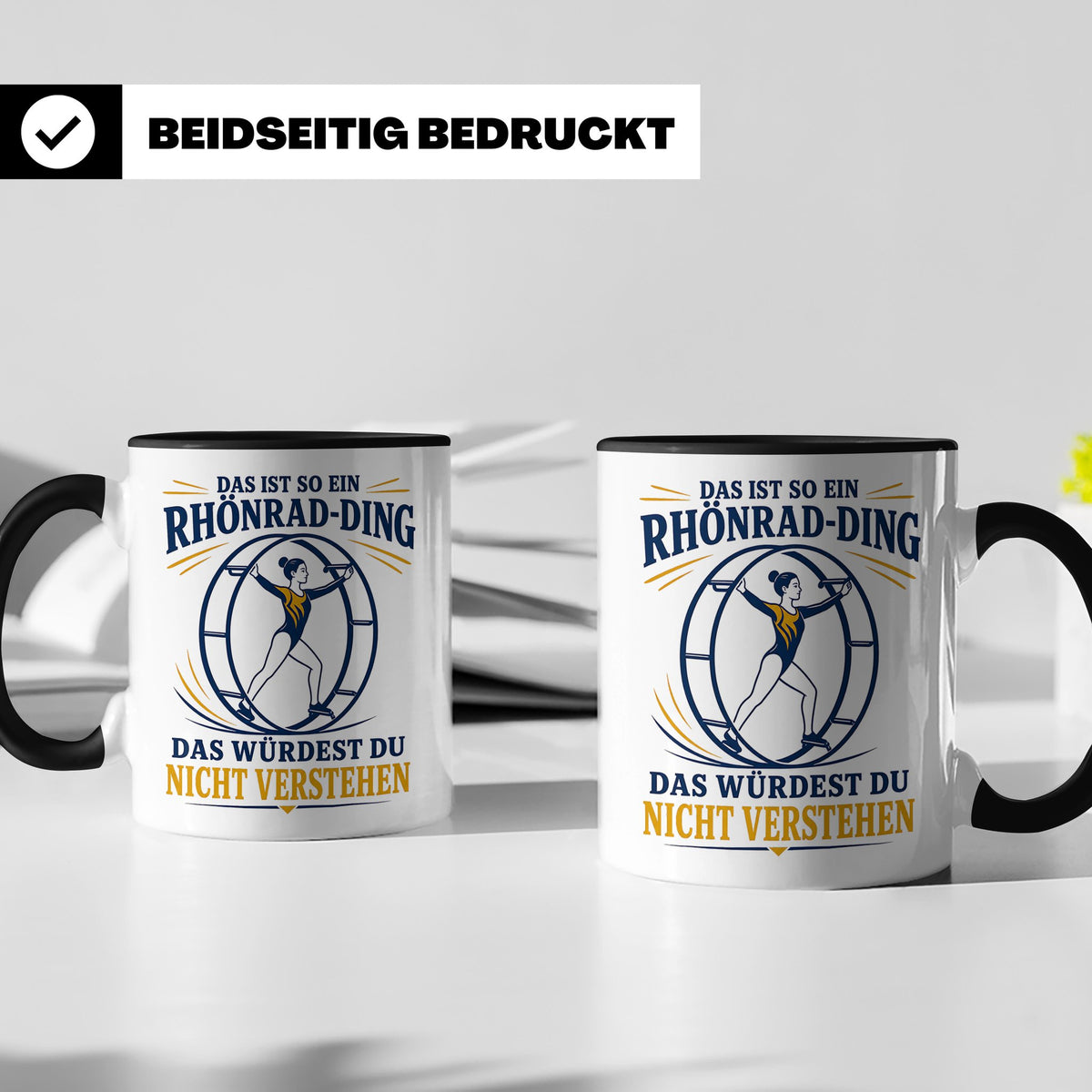 Rhönrad Tasse Das ist so ein Rhönrad Ding das würdest du nic – Schwarz [farbe:schwarz]