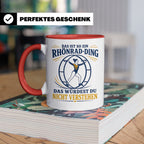 Rhönrad Tasse Das ist so ein Rhönrad Ding das würdest du nic – Rot [farbe:rot]