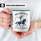 Voltigieren Tasse Mir reichts ich geh voltigieren - Geschenk – Grün [farbe:grün]