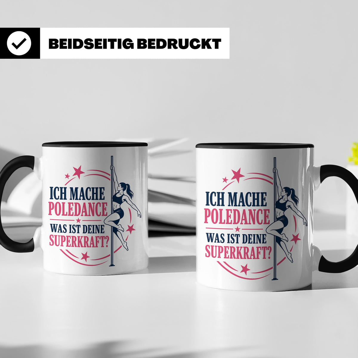 Poledance Tasse Ich mache Poledance was ist deine Superkraft – Schwarz [farbe:schwarz]