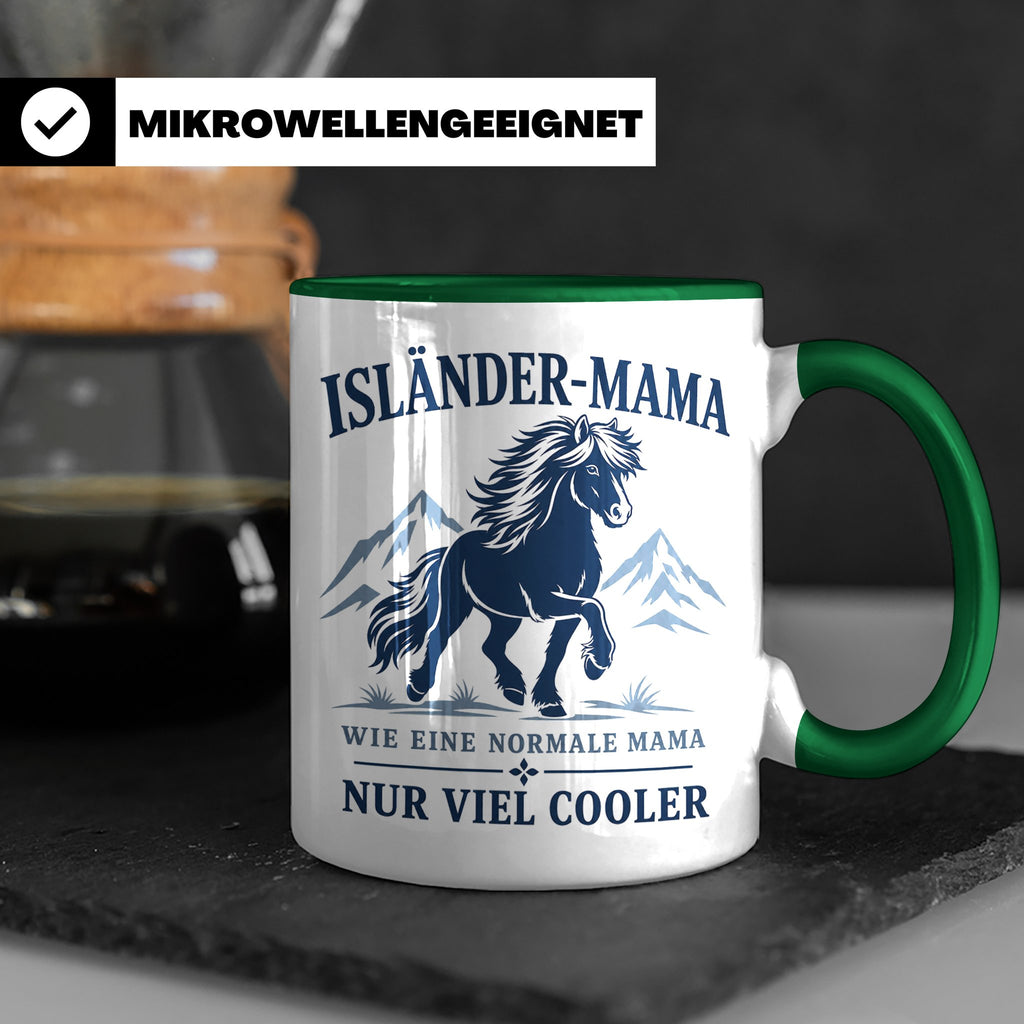 Islandpferd Tasse Isländer Mama wie eine normale Mama nur vi – Grün [farbe:grün]