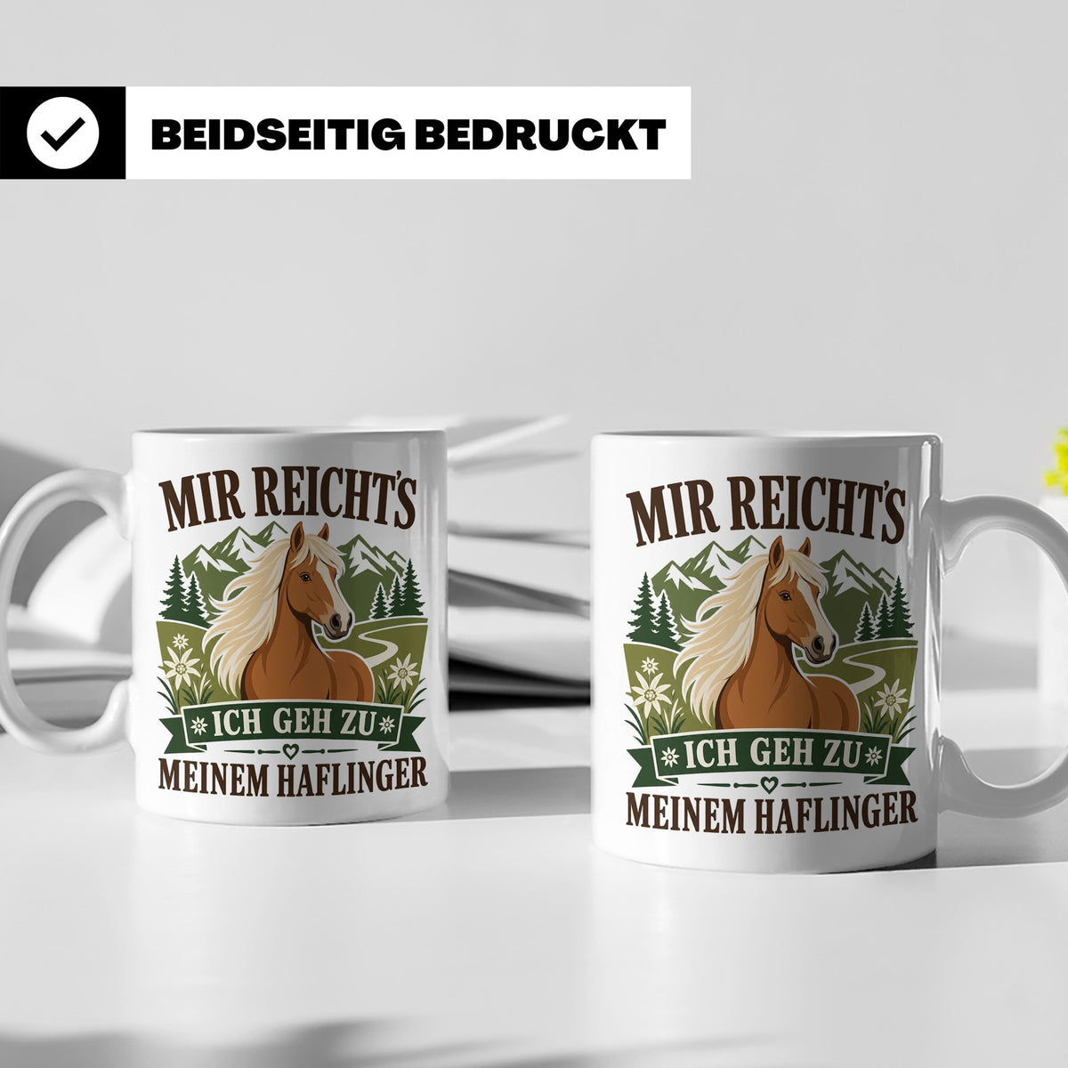 Haflinger Tasse Mir reichts ich geh zu meinem Haflinger - Ge – Weiß [farbe:weiß]