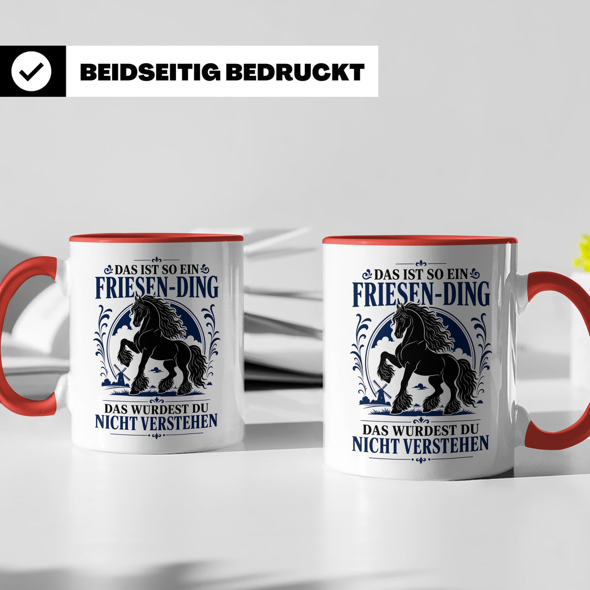 Friese Tasse Das ist so ein Friesen Ding das würdest du nich – Rot [farbe:rot]