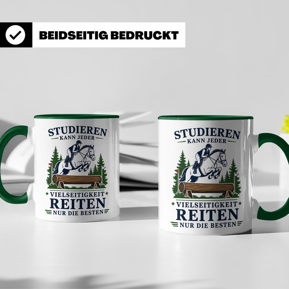 Vielseitigkeit Tasse Studieren kann jeder Vielseitigkeit rei – Grün [farbe:grün]