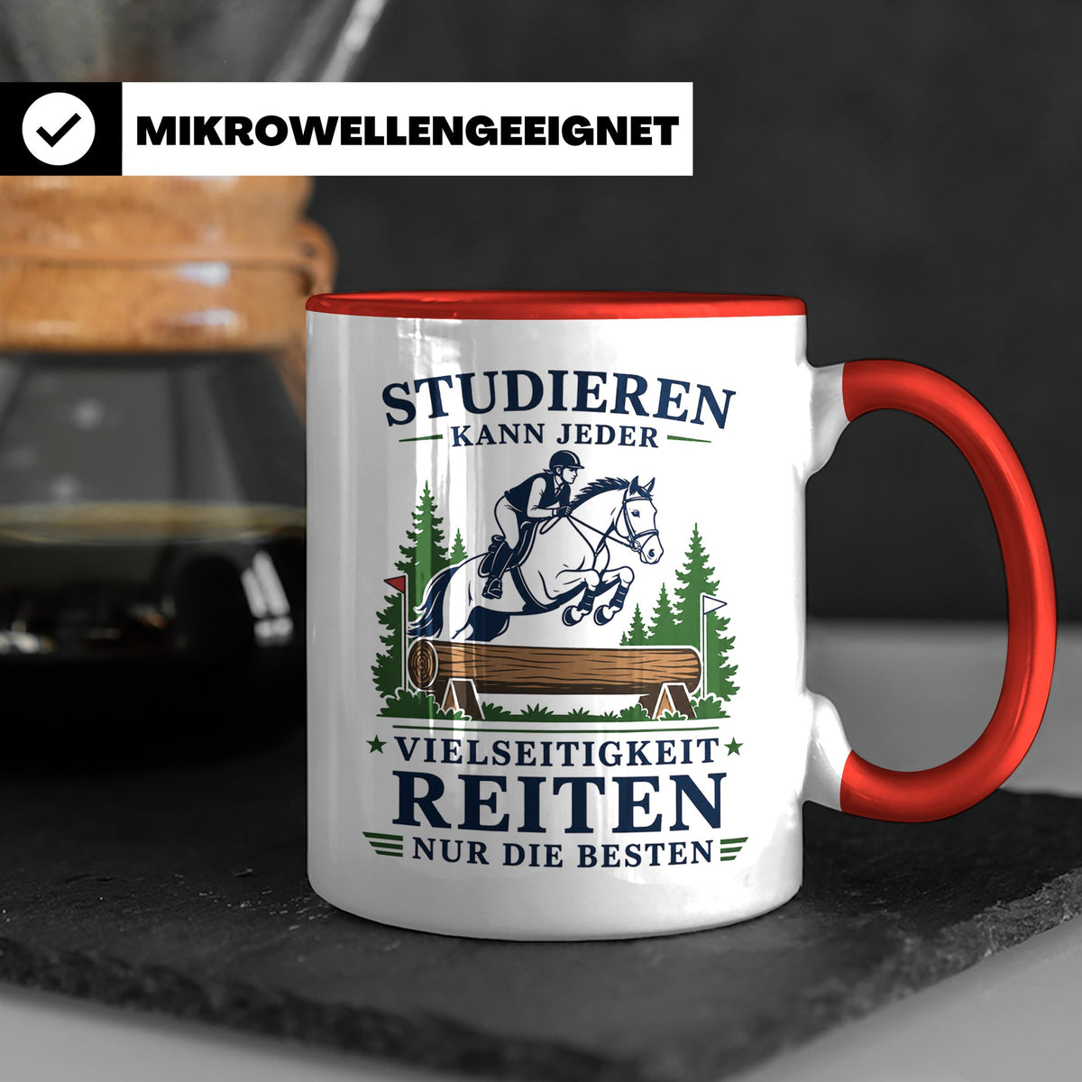 Vielseitigkeit Tasse Studieren kann jeder Vielseitigkeit rei – Rot [farbe:rot]