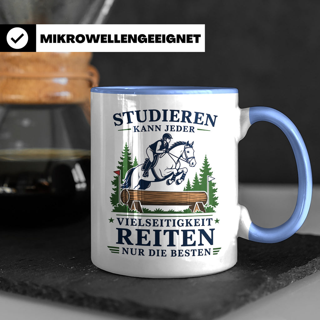 Vielseitigkeit Tasse Studieren kann jeder Vielseitigkeit rei – Blau [farbe:blau]