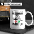 Eisenbahn Ruft Tasse - Zug Lokführer Geschenkidee - Bahnfans – Weiß [farbe:weiß]