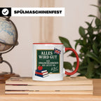 Englischlehrerin Tasse Alles wird gut die Englischlehrerin i – Rot [farbe:rot]