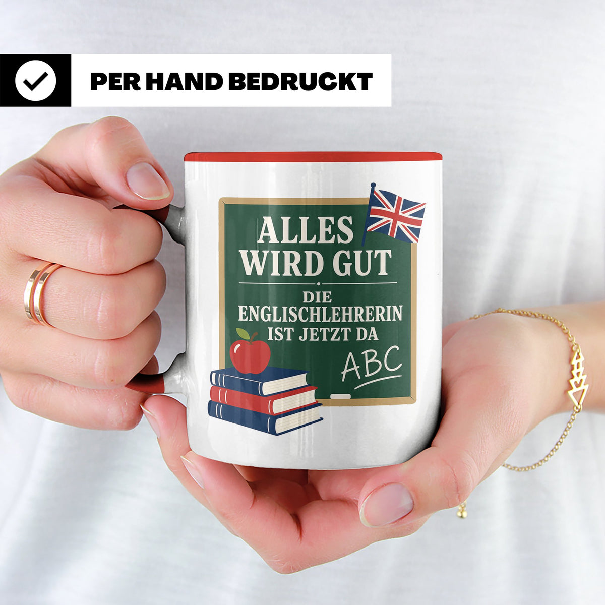 Englischlehrerin Tasse Alles wird gut die Englischlehrerin i – Rot [farbe:rot]