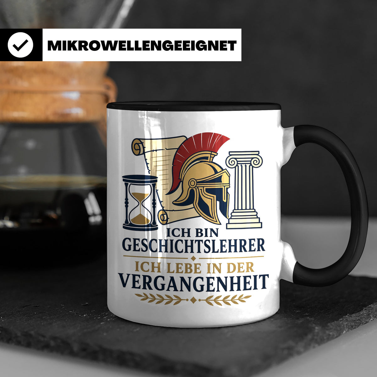 Geschichtslehrer Tasse Ich lebe in der Vergangenheit - Lusti – Schwarz [farbe:schwarz]