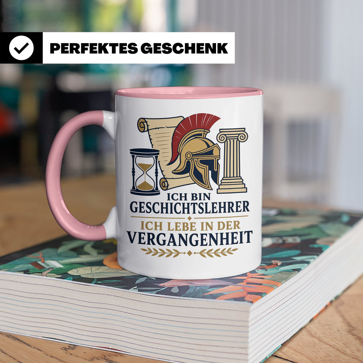 Geschichtslehrer Tasse Ich lebe in der Vergangenheit - Lusti – Rosa [farbe:rosa]