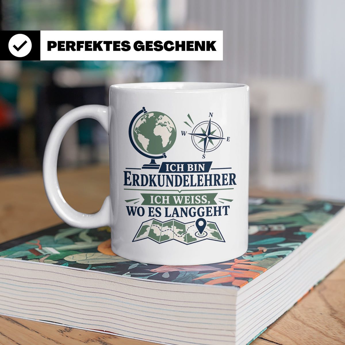 Erdkundelehrer Tasse Ich weiß wo es langgeht - Lustiges Gesc – Weiß [farbe:weiß]