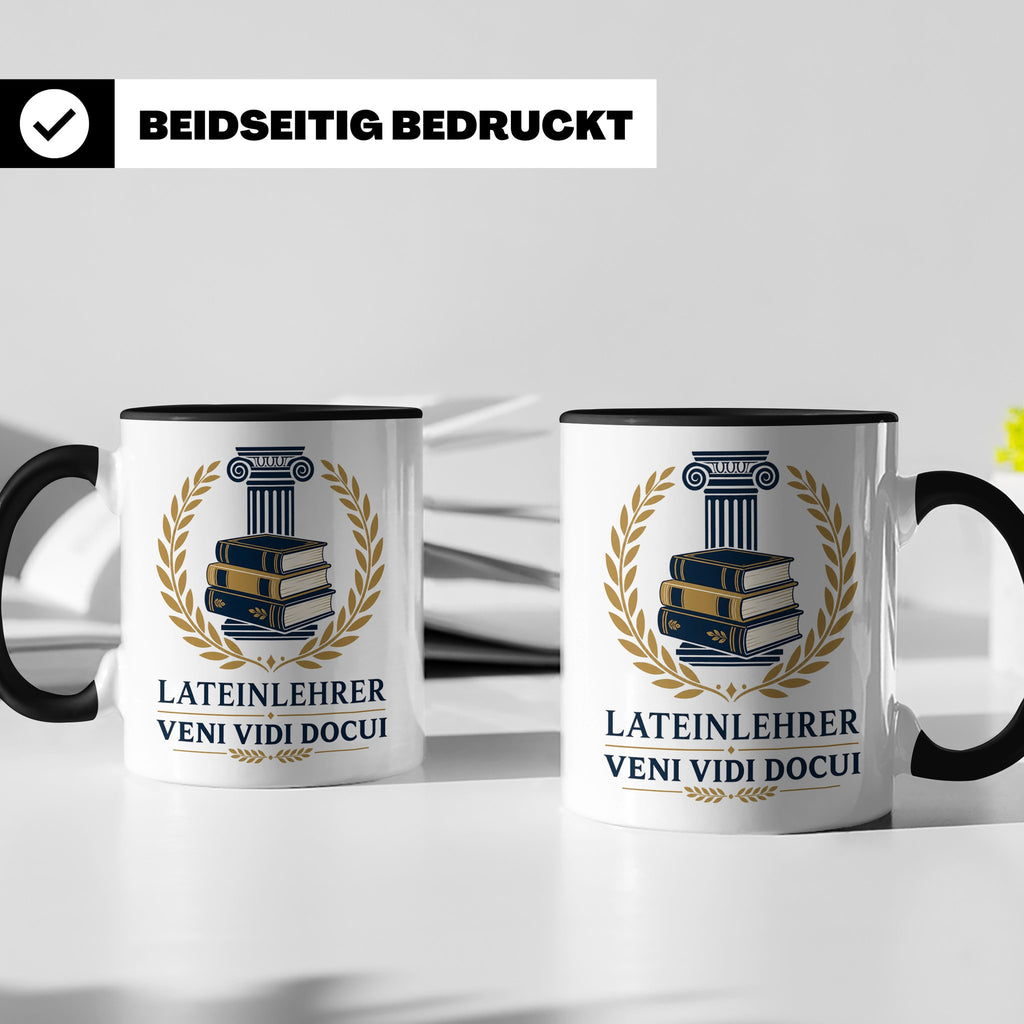 Lateinlehrer Tasse Veni Vidi Docui - Lustiges Geschenk für L – Schwarz [farbe:schwarz]