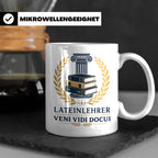 Lateinlehrer Tasse Veni Vidi Docui - Lustiges Geschenk für L – Weiß [farbe:weiß]
