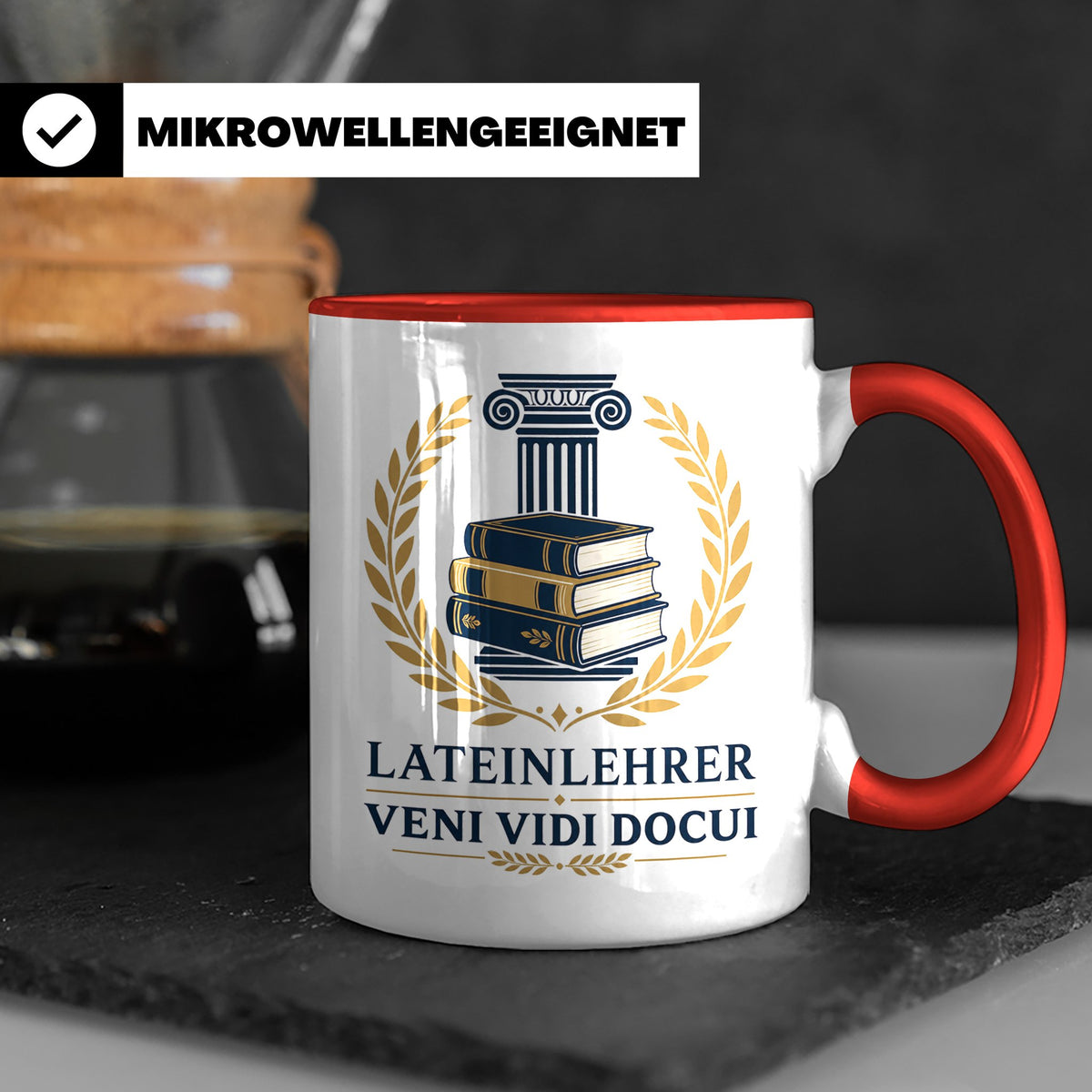 Lateinlehrer Tasse Veni Vidi Docui - Lustiges Geschenk für L – Rot [farbe:rot]
