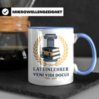 Lateinlehrer Tasse Veni Vidi Docui - Lustiges Geschenk für L – Blau [farbe:blau]