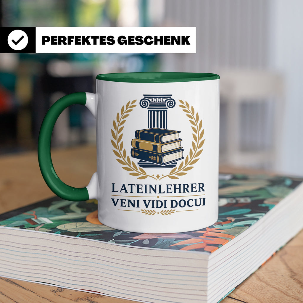 Lateinlehrer Tasse Veni Vidi Docui - Lustiges Geschenk für L – Grün [farbe:grün]