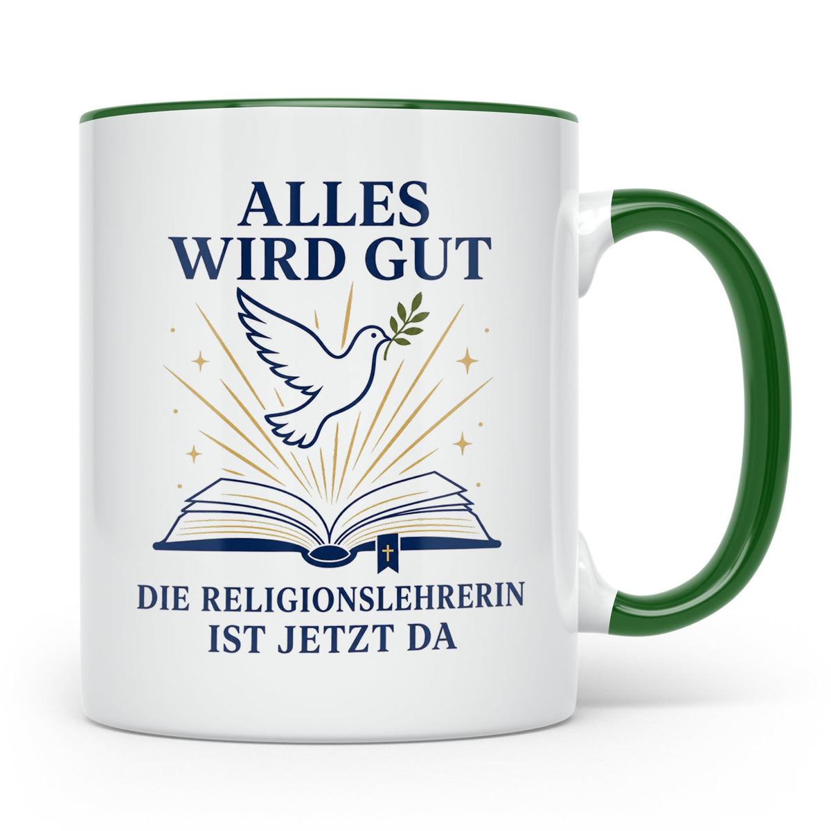 Religionslehrerin Tasse Alles wird gut die Religionslehrerin – Grün [farbe:grün]