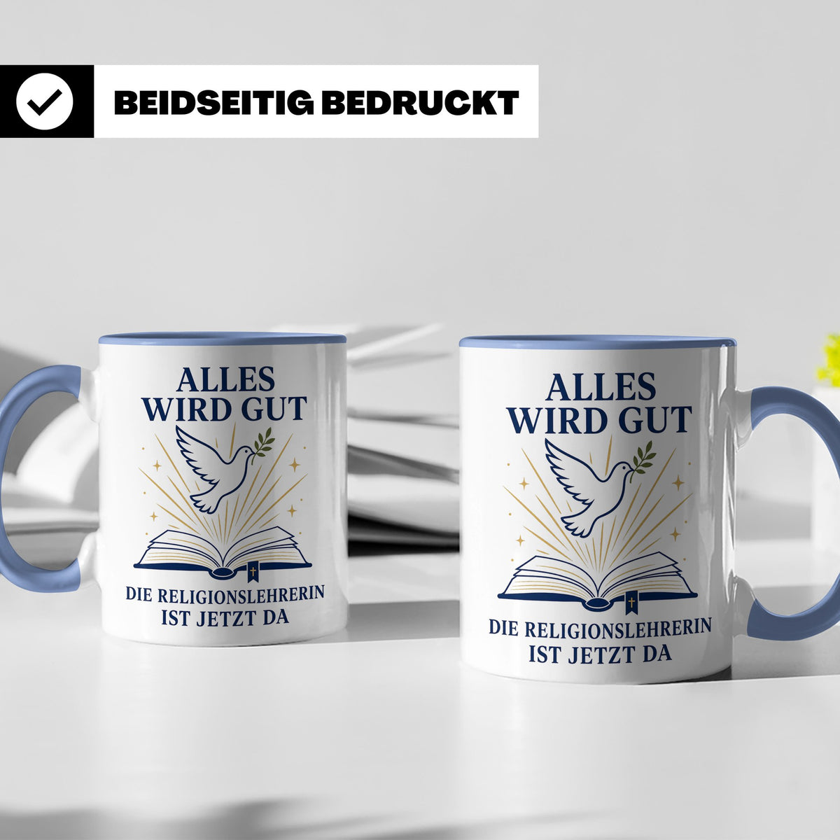 Religionslehrerin Tasse Alles wird gut die Religionslehrerin – Blau [farbe:blau]