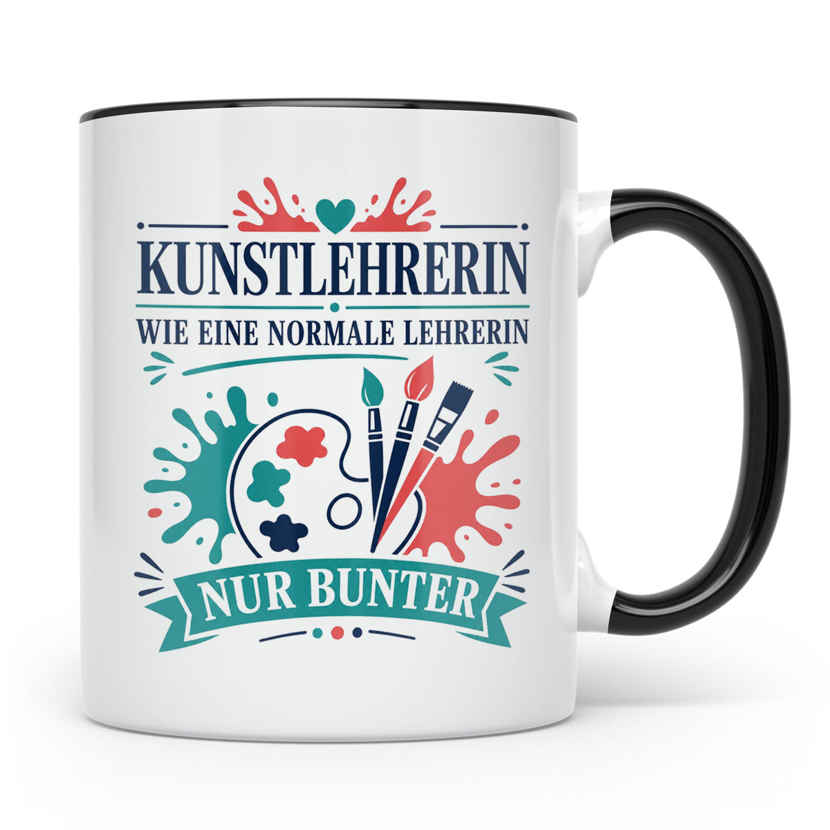 Kunstlehrerin Tasse Wie eine normale Lehrerin nur bunter - G – Schwarz [farbe:schwarz]