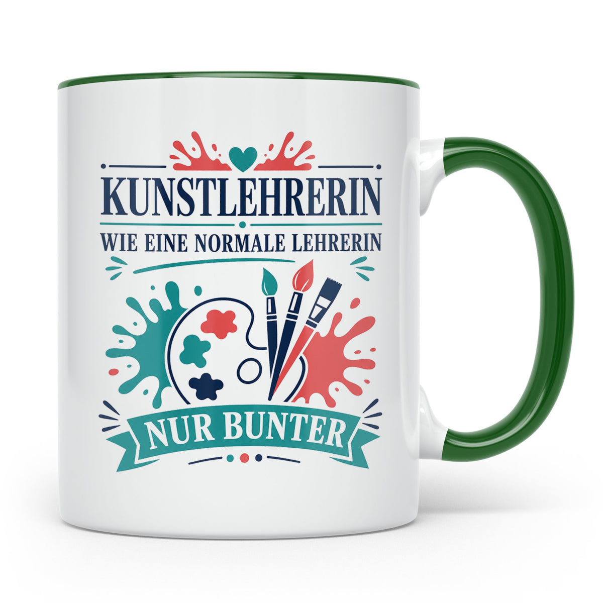 Kunstlehrerin Tasse Wie eine normale Lehrerin nur bunter - G – Grün [farbe:grün]