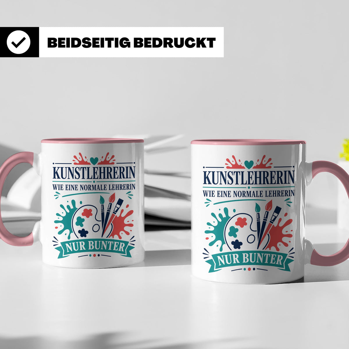 Kunstlehrerin Tasse Wie eine normale Lehrerin nur bunter - G – Rosa [farbe:rosa]