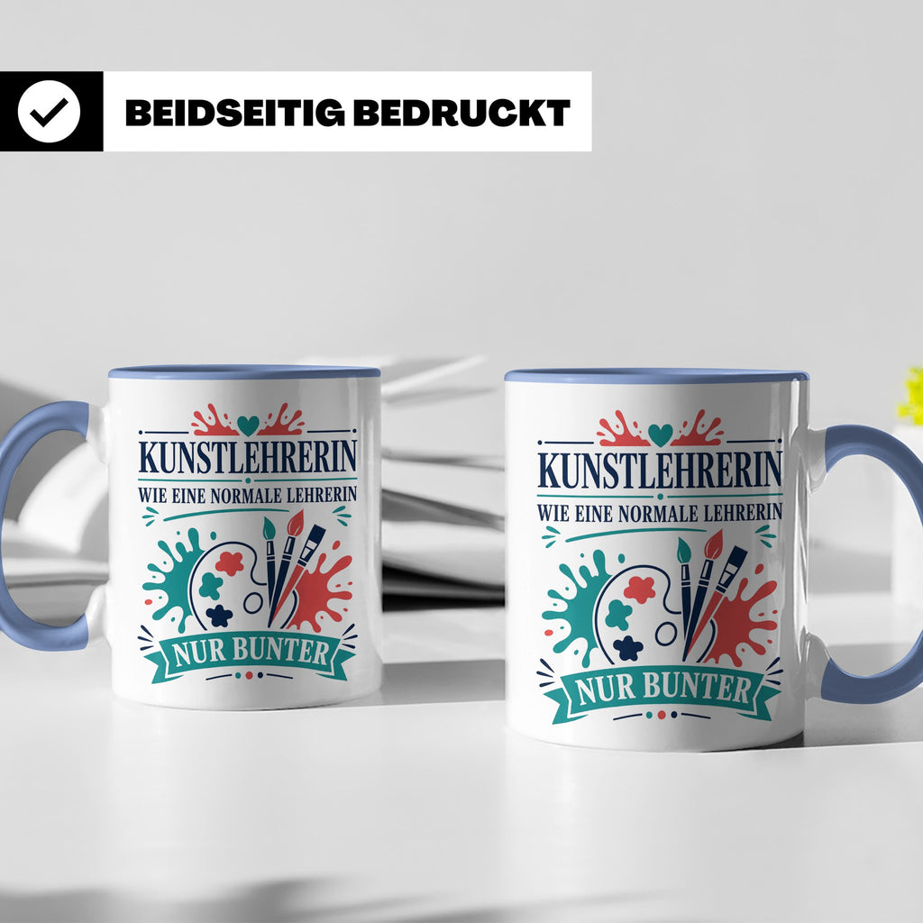 Kunstlehrerin Tasse Wie eine normale Lehrerin nur bunter - G – Blau [farbe:blau]