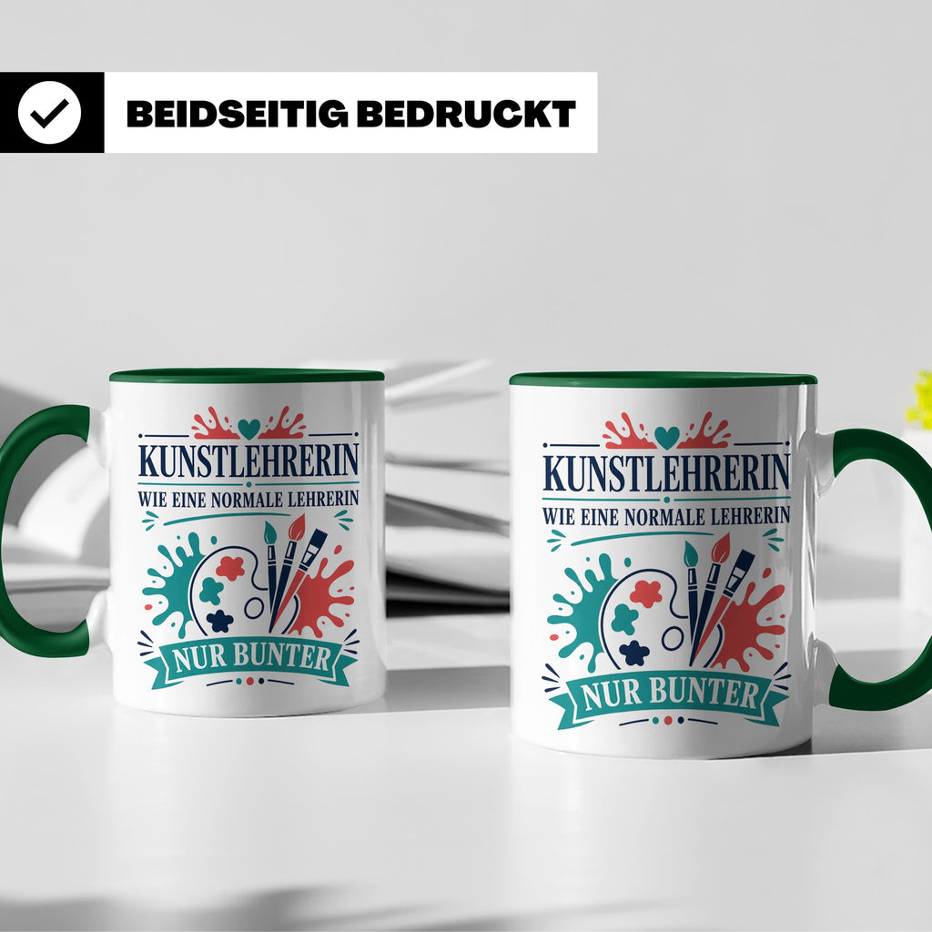 Kunstlehrerin Tasse Wie eine normale Lehrerin nur bunter - G – Grün [farbe:grün]
