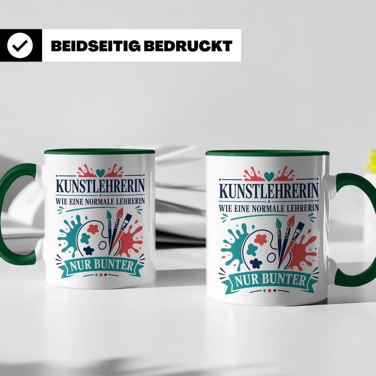 Kunstlehrerin Tasse Wie eine normale Lehrerin nur bunter - G – Grün [farbe:grün]