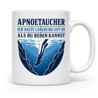 Apnoetauchen Tasse Ich halte länger die Luft an als du reden – Weiß [farbe:weiß]