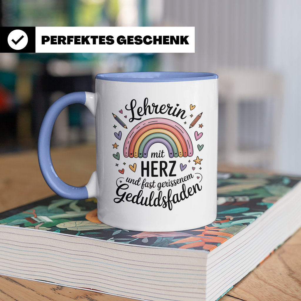 Lehrerin mit Herz Tasse - Regenbogen Geduldsfaden Geschenkidee Grundschule, Förderschule, Gymnasium - Lehrerbedarf zum Geburtstag