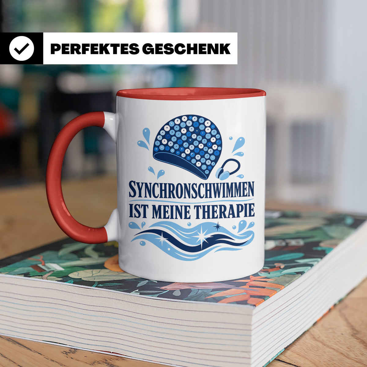 Synchronschwimmen Tasse Synchronschwimmen ist meine Therapie – Rot [farbe:rot]