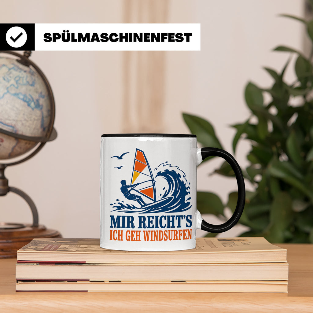 Windsurfen Tasse Mir reichts ich geh windsurfen - Geschenk f – Schwarz [farbe:schwarz]