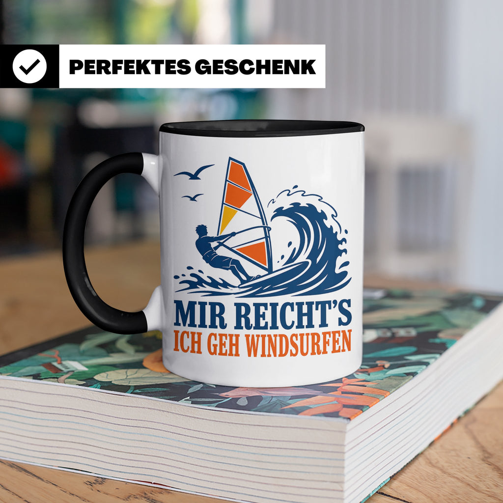 Windsurfen Tasse Mir reichts ich geh windsurfen - Geschenk f – Schwarz [farbe:schwarz]