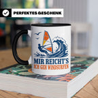 Windsurfen Tasse Mir reichts ich geh windsurfen - Geschenk f – Schwarz [farbe:schwarz]