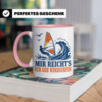 Windsurfen Tasse Mir reichts ich geh windsurfen - Geschenk f – Rosa [farbe:rosa]