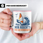 Windsurfen Tasse Mir reichts ich geh windsurfen - Geschenk f – Rosa [farbe:rosa]