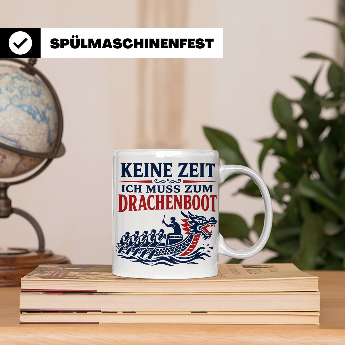 Drachenboot Tasse Keine Zeit ich muss zum Drachenboot - Gesc – Weiß [farbe:weiß]