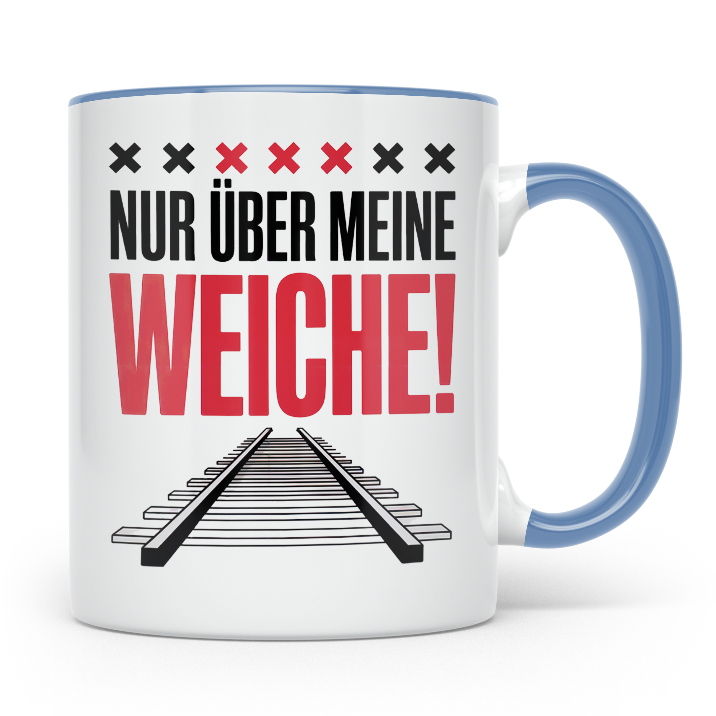 Eisenbahner Tasse - Nur über meine Weiche! - Bahnwärter Gesc – Blau [farbe:blau]