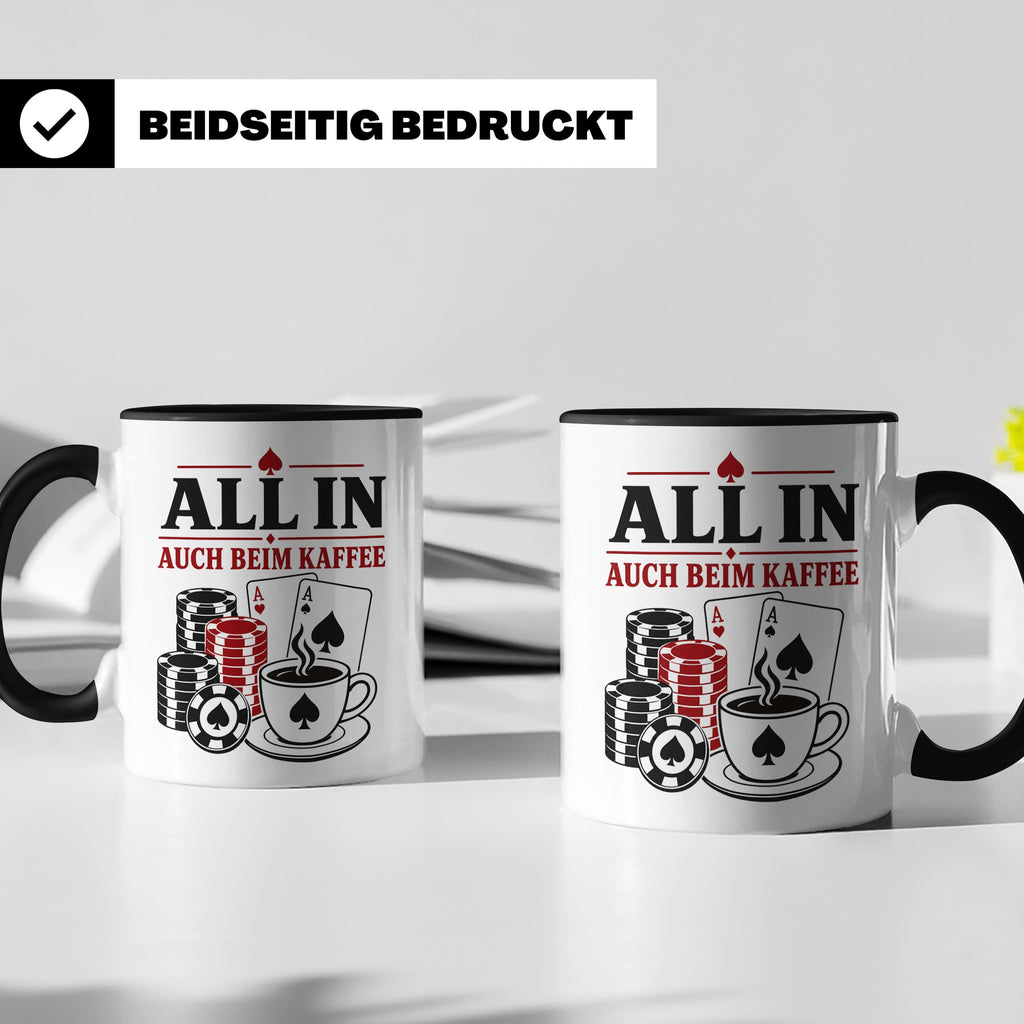 Poker Tasse All in auch beim Kaffee - Geschenk für Pokerspie – Schwarz [farbe:schwarz]