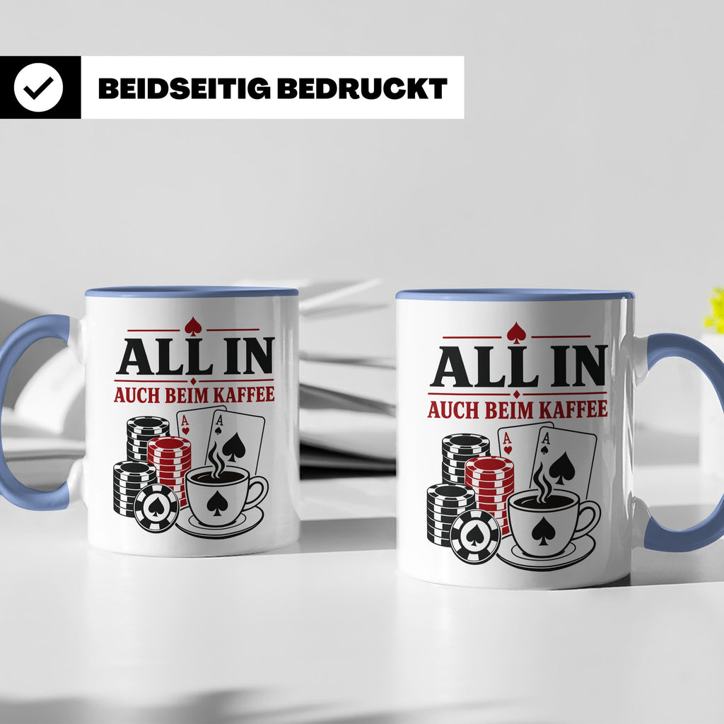 Poker Tasse All in auch beim Kaffee - Geschenk für Pokerspie – Blau [farbe:blau]