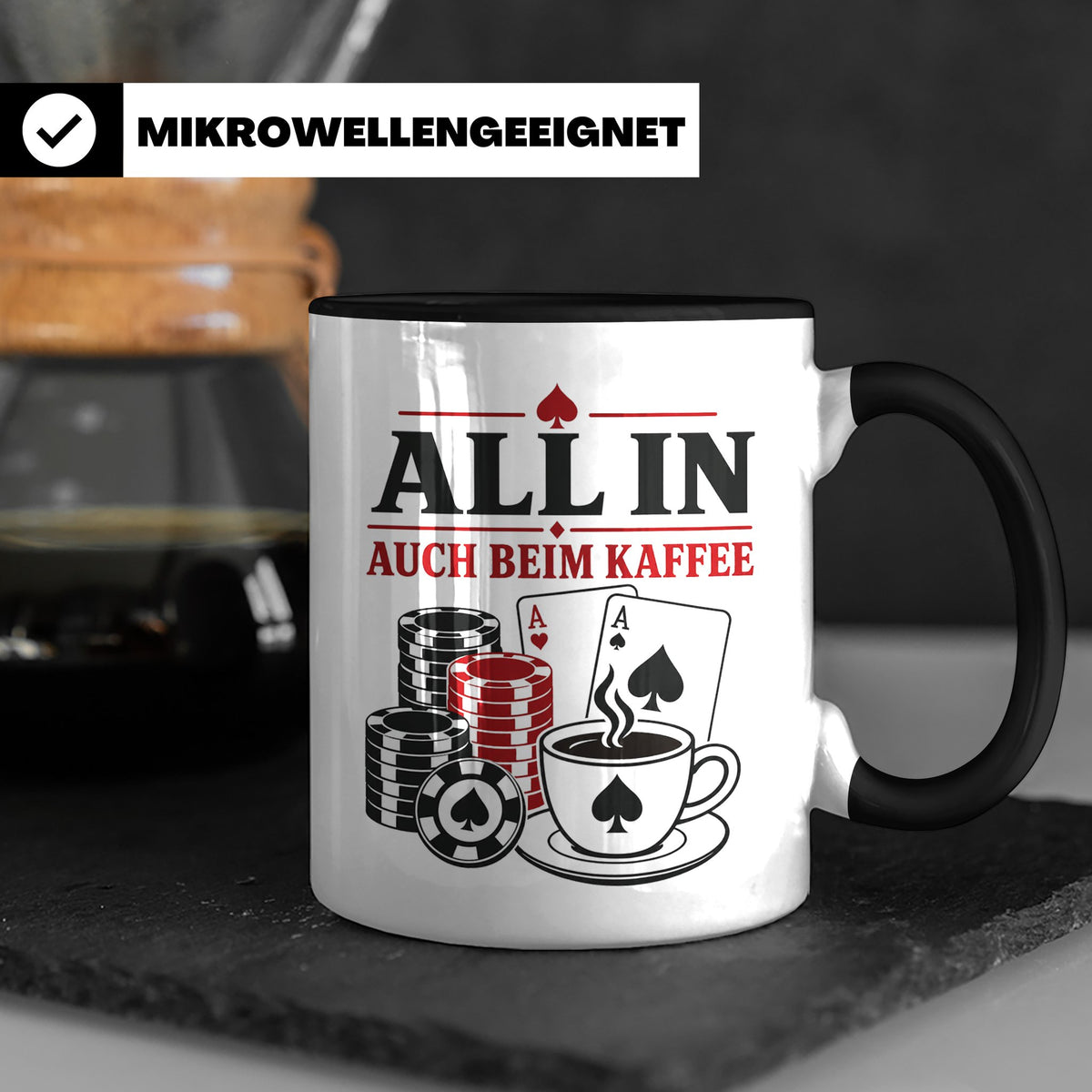 Poker Tasse All in auch beim Kaffee - Geschenk für Pokerspie – Schwarz [farbe:schwarz]