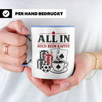 Poker Tasse All in auch beim Kaffee - Geschenk für Pokerspie – Blau [farbe:blau]